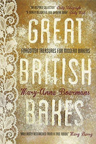 Great British Bakes: Forgotten treasures for modern bakers