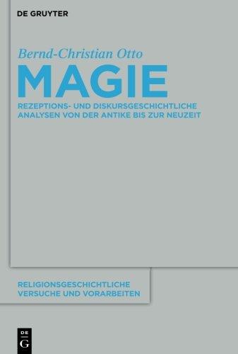 Magie (Religionsgeschichtliche Versuche und Vorarbeiten, Band 57)