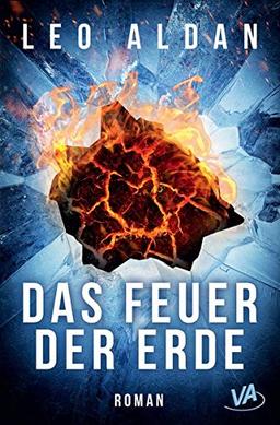 Das Feuer der Erde