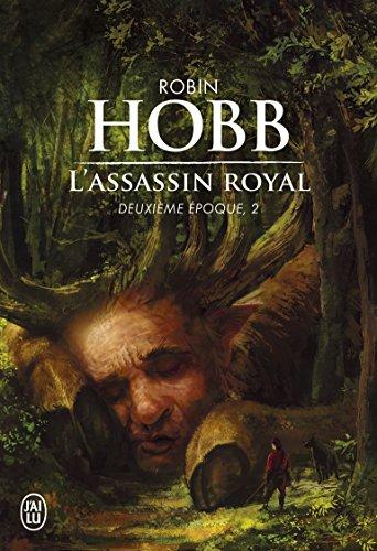 L'assassin royal : deuxième époque. Vol. 2