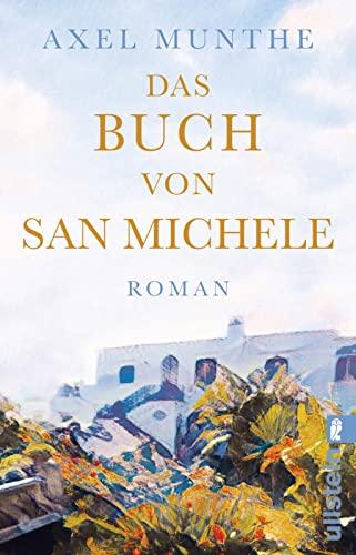 Das Buch von San Michele: Roman | Erinnerungen an einen Sehnsuchtsort in der Bucht von Neapel