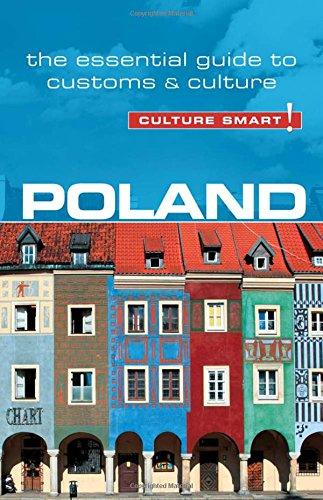 Poland - Culture Smart!: The Essential Guide to Customs & Culture