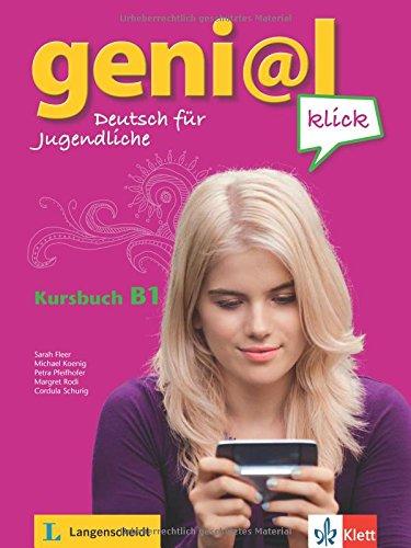 geni@l klick B1: Deutsch als Fremdsprache für Jugendliche. Kursbuch mit 2 Audio-CDs