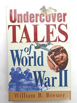 Undercover Tales Of World War Ii