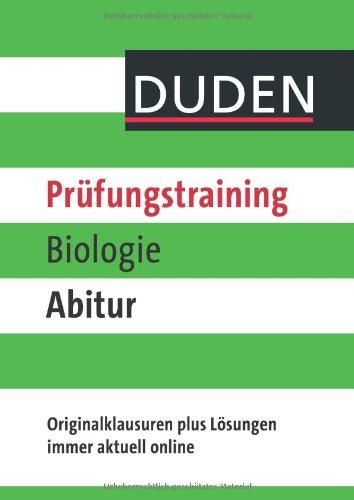 Duden - Prüfungstraining Biologie Abitur