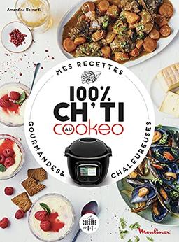 Mes recettes 100 % ch'ti au Cookeo : gourmandes & chaleureuses