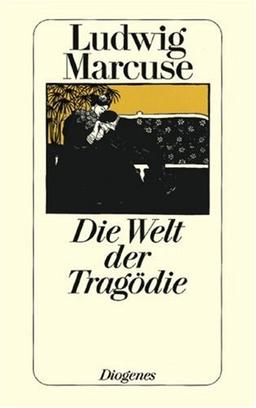 Die Welt der Tragödie