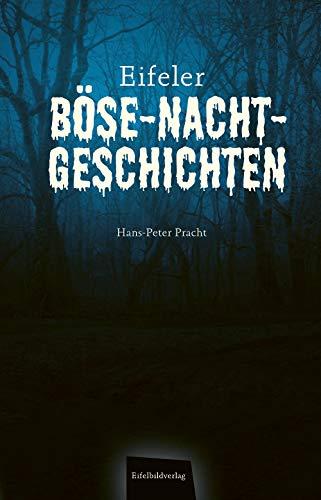 Eifeler Böse-Nacht-Geschichten