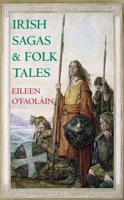 Irish Sagas and Folk Tales