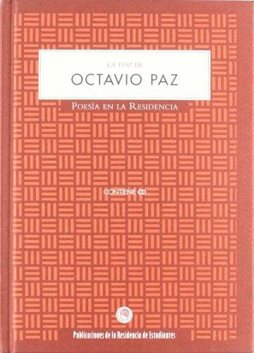 La voz de Octavio Paz