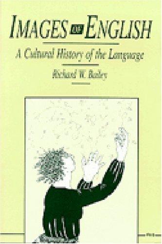 Images of English: A Cultural History of the Language