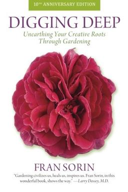 Digging Deep: Unearthing Your Creative Roots Through Gardening