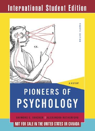 Pioneers of Psychology: Not for Sale in the United States or Canada