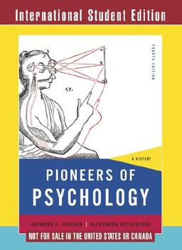 Pioneers of Psychology: Not for Sale in the United States or Canada