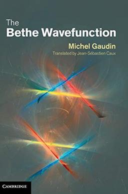 The Bethe Wavefunction