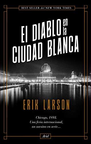 El diablo en la Ciudad Blanca (Ariel)