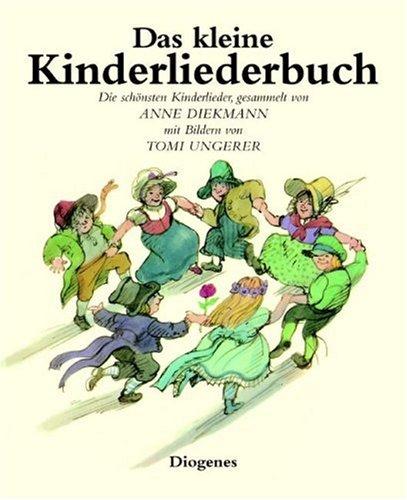 Das kleine Kinderliederbuch. Die schönsten Kinderlieder