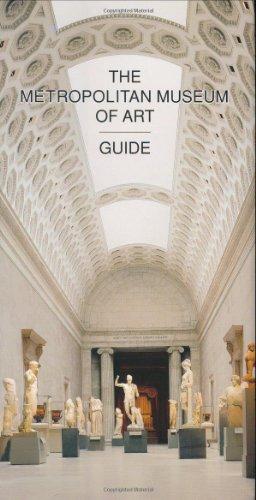 The Metropolitan Museum of Art Guide: Revised Edition