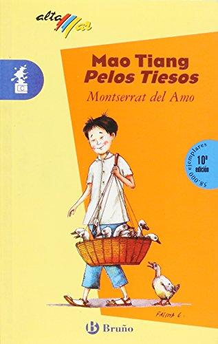 Mao Tiang, Pelos Tiesos (Altamar (antigua))