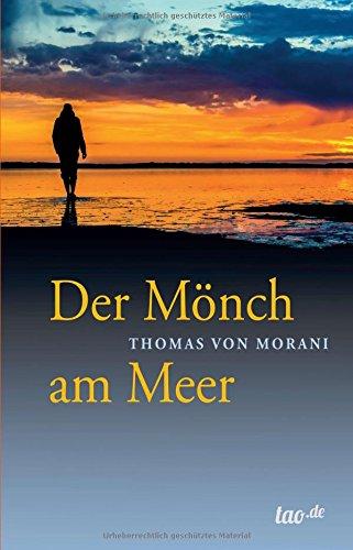 Der Mönch am Meer: Erzählung