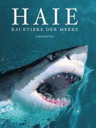 Haie - Raubtiere der Meere