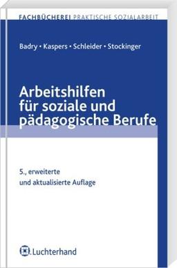 Arbeitshilfen für soziale und pädagogische Berufe