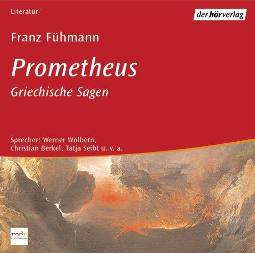 Prometheus: Griechische Sagen