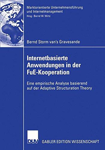 Internetbasierte Anwendungen in der FuE-Kooperation (Marktorientierte Unternehmensführung und Internetmanagement)