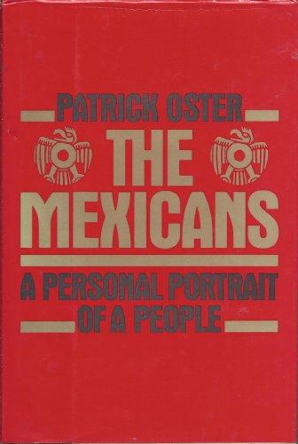 The Mexicans: A Personal Portrait of a People