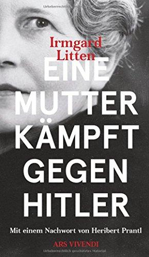 Eine Mutter kämpft gegen Hitler