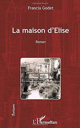 La maison d'Elise