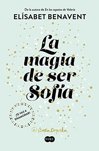 La magia de ser Sofía (SUMA, Band 740999)