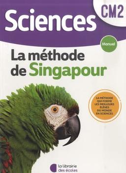 Sciences, la méthode de Singapour, CM2 : manuel