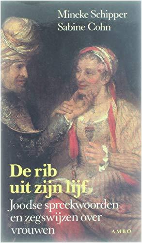 RIB UIT ZIJN LIJF