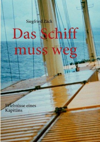 Das Schiff muss weg