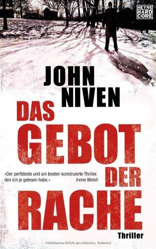 Das Gebot der Rache: Thriller