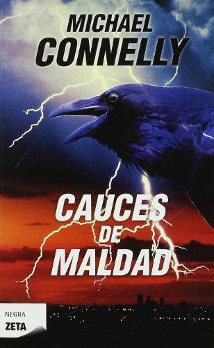 CAUCES DE MALDAD (BOLSILLO ZETA): DETECTIVE HARRY BOCH (B DE BOLSILLO, Band 10)