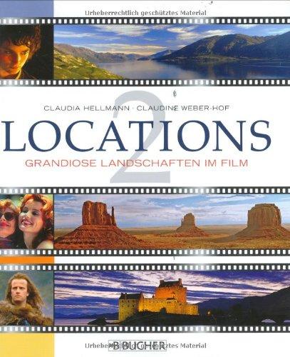 Locations 2 - Grandiose Landschaften im Film