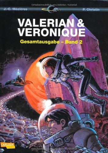 Valerian und Veronique Gesamtausgabe, Band 2