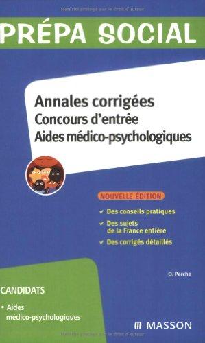 Annales corrigées concours d'entrée aides médico-psychologiques