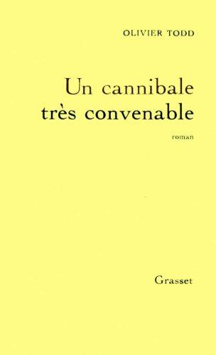 Un Cannibale très convenable