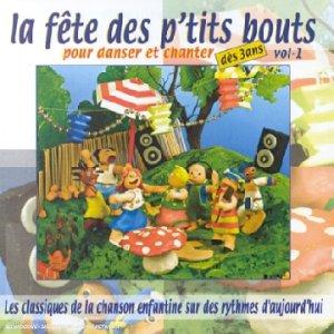 Fete des Petits Bouts Vol 1