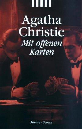 Mit offenen Karten. ( Scherz Krimi- Klassiker).