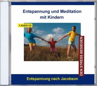 Entspannung und Meditation mit Kindern