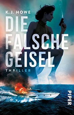 Die falsche Geisel: Thriller (Thea Paris, Band 1)