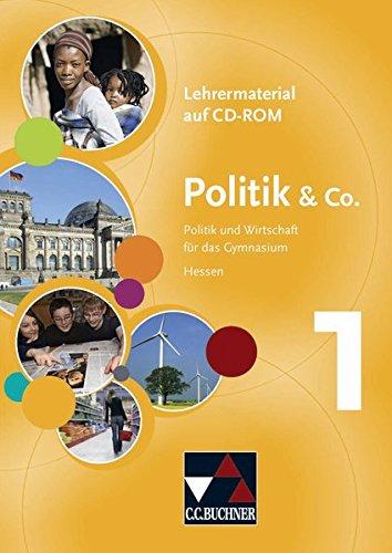 Politik & Co., Ausgabe Hessen, Neubearbeitung, Bd.1 : Lehrermaterial auf CD-ROM, 1 CD-ROM