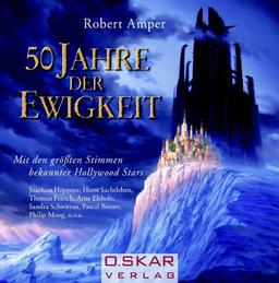 50 Jahre der Ewigkeit - Hörspiel, 2 CDs