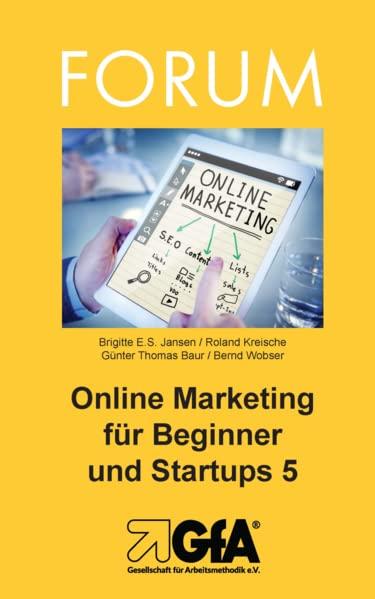 Online Marketing für Beginner und Startups / Online Marketing für Beginner und Startups 5