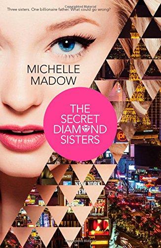 The Secret Diamond Sisters (Harlequin Teen)