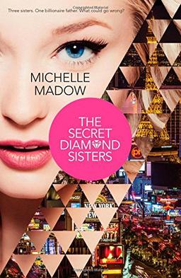 The Secret Diamond Sisters (Harlequin Teen)